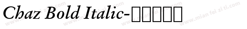 Chaz Bold Italic字体转换